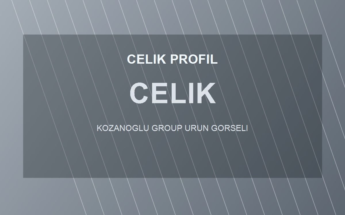 Celik profil
